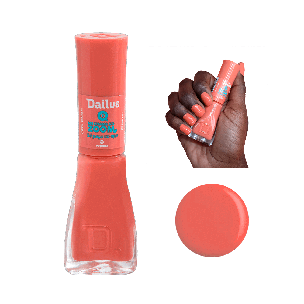 Esmalte Dailus Me Chama no Zoom Só Peço no APP coral 8ml em vidro transparente com amostra da cor