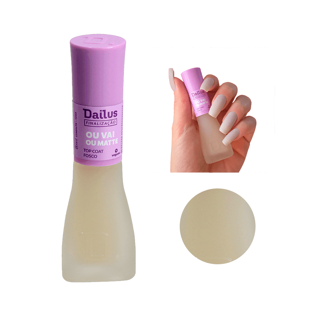 Esmalte Dailus Top Coat Fosco Ou Vai Ou Matte 8ml com tampa lilás e selo vegano