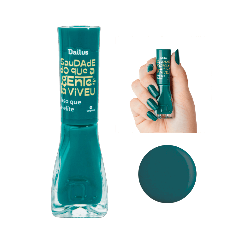 Esmalte Dailus Saudade Do Que A Gente Já Viveu - Isso Que É Elite - frasco com cor azul petróleo