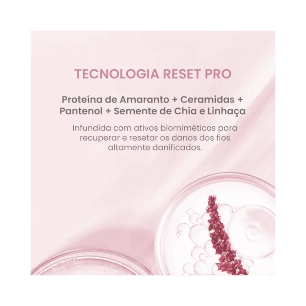 Destaque para ingredientes ativos e tecnologia Reset Pro da proteína capilar