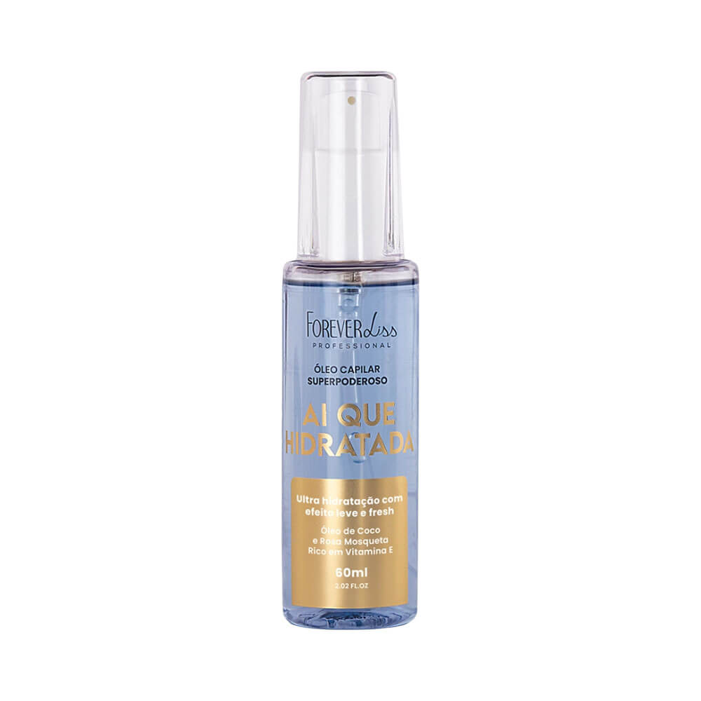 Frasco do Óleo Capilar Forever Liss Ai Que Hidratada 60ml com óleo de coco e rosa mosqueta