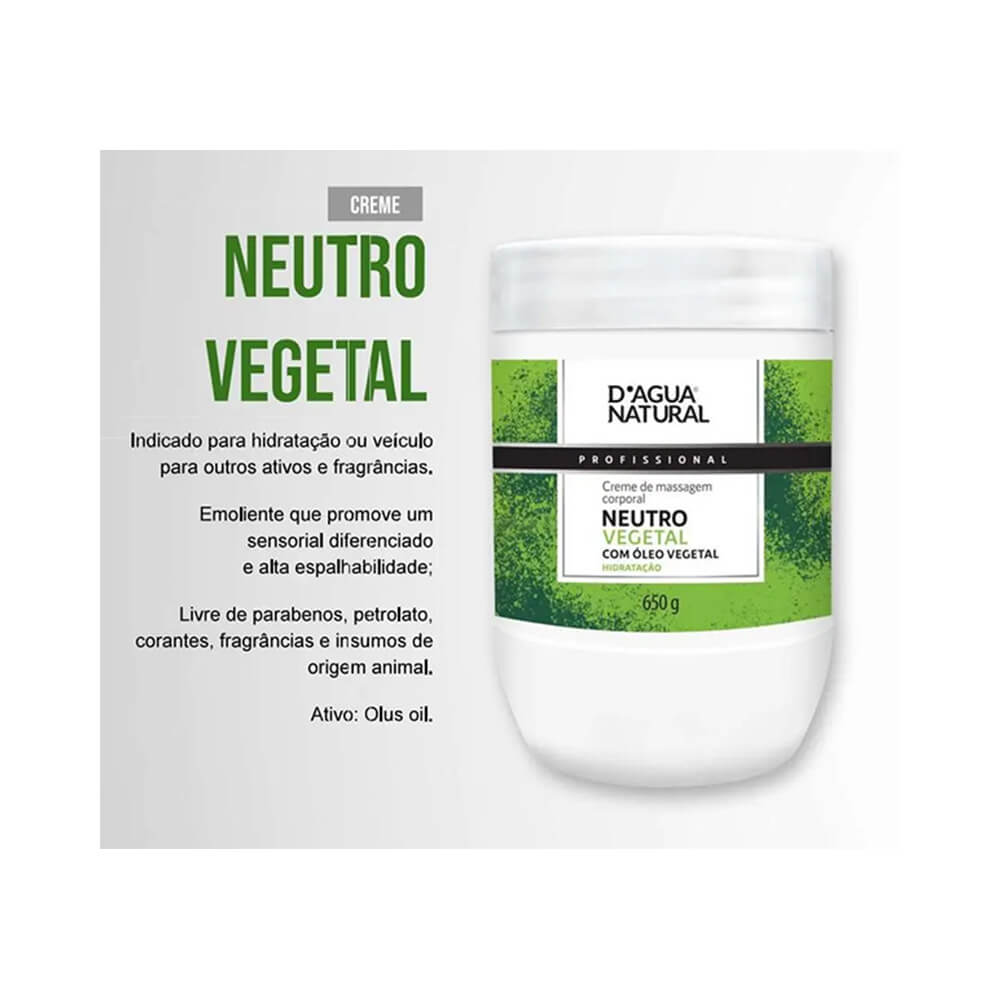 Creme para massagem D'Agua Natural Neutro Vegetal com descrição dos benefícios e ingredientes