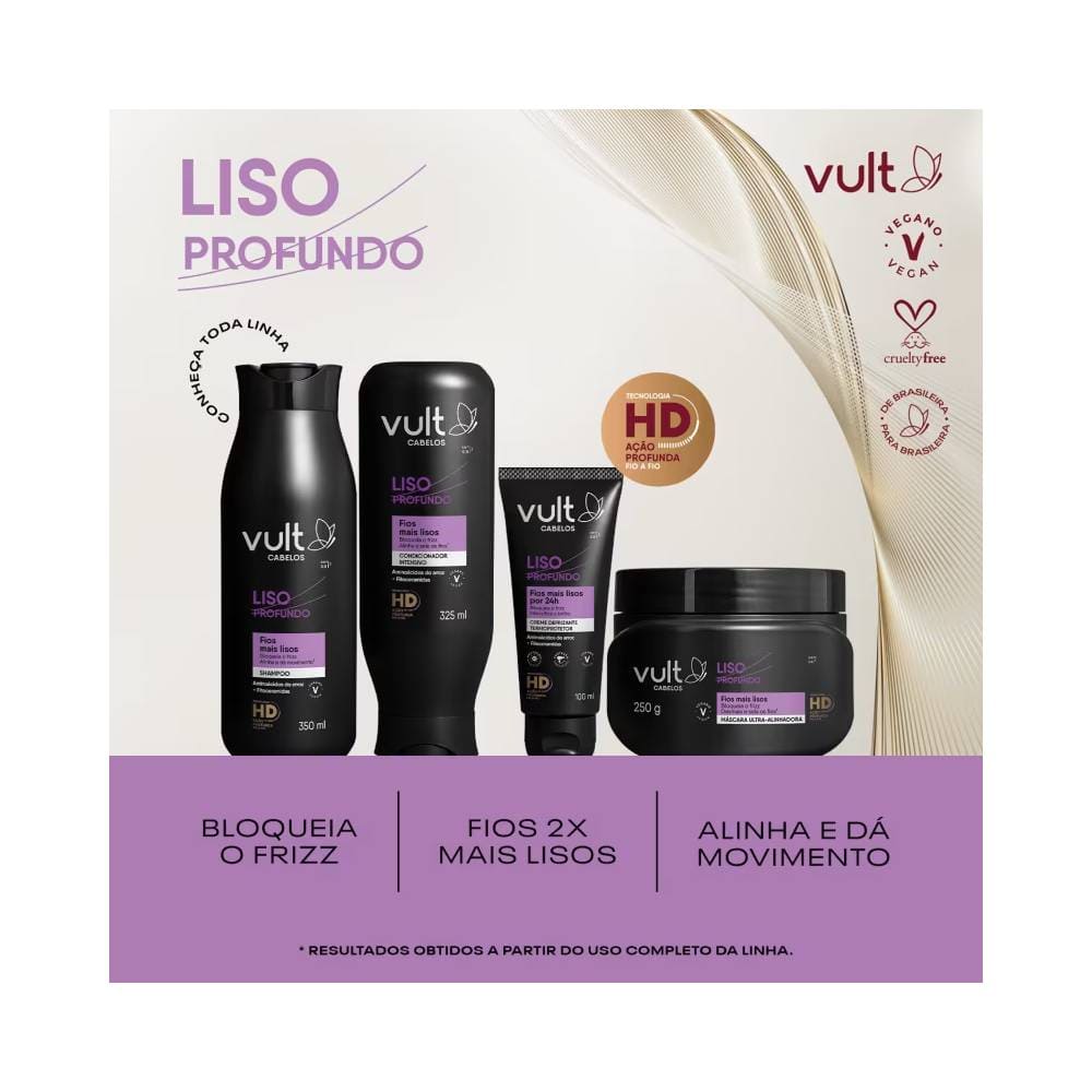 Linha Vult Liso Profundo com creme defrizante, shampoo, condicionador e máscara